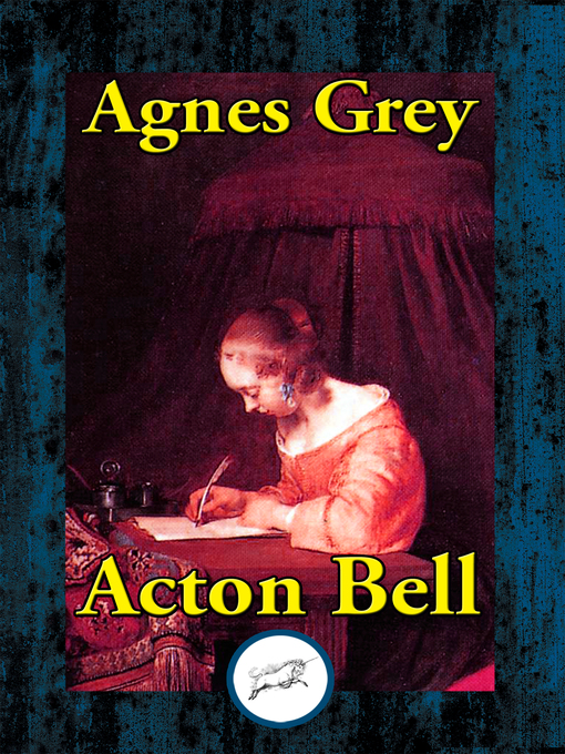 Title details for Agnes Grey by Acton Bell - Available